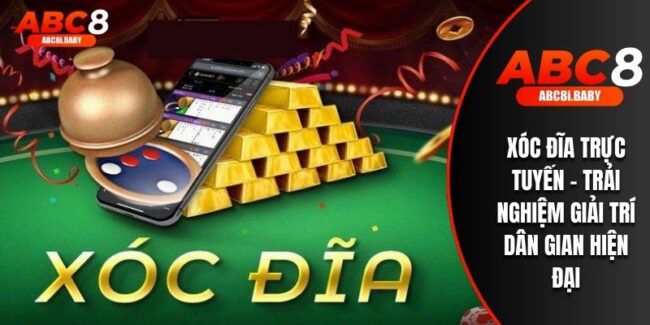 Xóc Đĩa Trực Tuyến